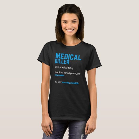 Medical Biller Biller Medical Coder Billing ICD T-shirt (Voorkant volledig)