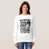Medical Coder Coding Warning I May Start Talking Trui (Voorkant volledig)