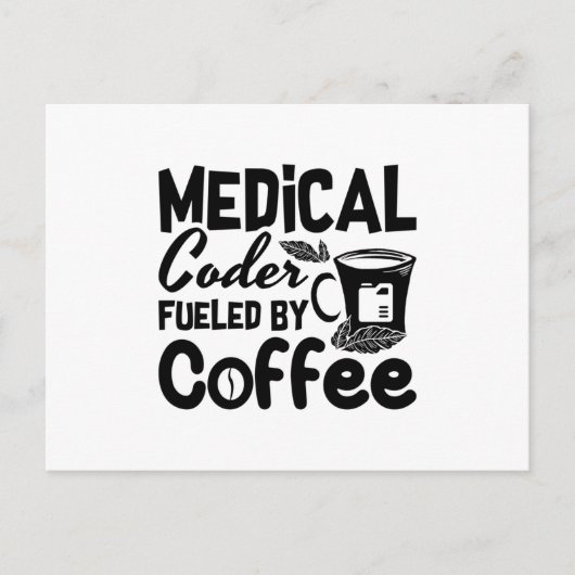 Medical Coder Fueled By Coffee Programmer Coding Briefkaart (Voorkant)