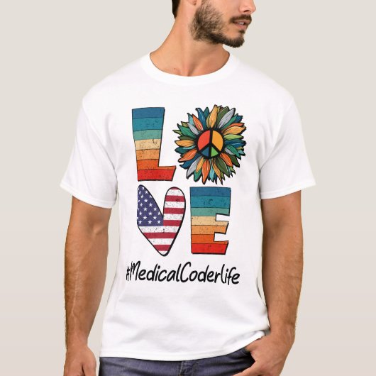 Medical Coder Life Peace Love T-shirt (Voorkant)