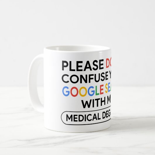 Medical Degree Mug (Devant gauche)