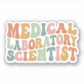 Medical Laboratory Scientist MLS Sticker (Voorkant)