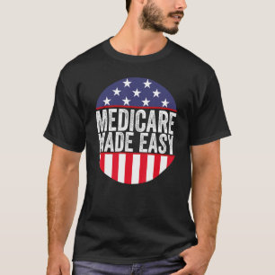 Medicare Gemakkelijk Verzekeringsagent Makelaar Ve T-shirt