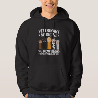 Medicine Funny We trekken bloed in onze patiënt Hoodie