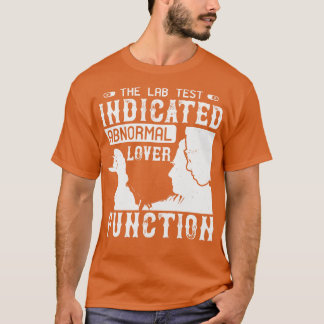 Medicine Lab Test Shows abnormale minnaar T-shirt
