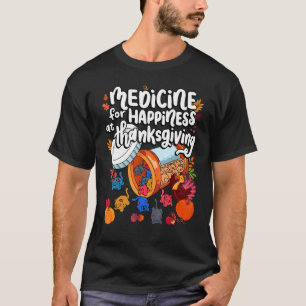 Medicine voor geluk bij Thanksgiving kat T-shirt