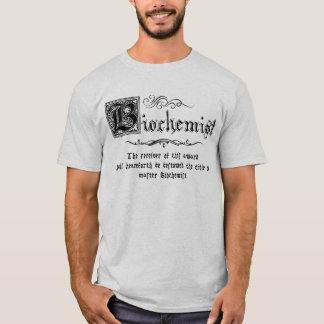 Medieval Master Biochemist T-shirt