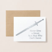 Medieval Silver Sword - Aangepast citaat - Gevoeli Folie Kaarten (Voorkant met envelop)