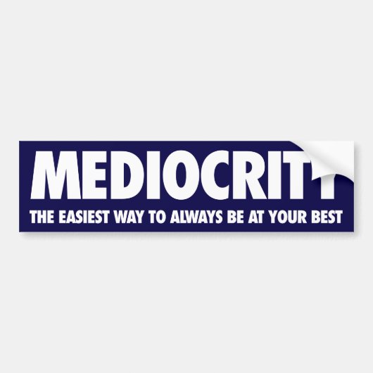 Mediocratie Bumpersticker (Voorkant)