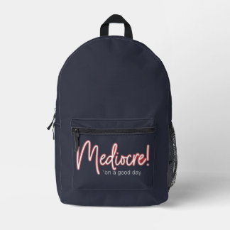 Mediocre! Backpack Bedrukte Rugzak
