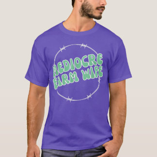 Mediocre Boerderij Wives, Funny Farming Mode, Crop T-shirt