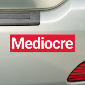 Mediocre Bumpersticker (Op auto)