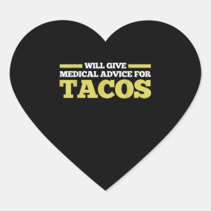 Medisch advies Taco verpleegkundige Doctor Funny   Hart Sticker