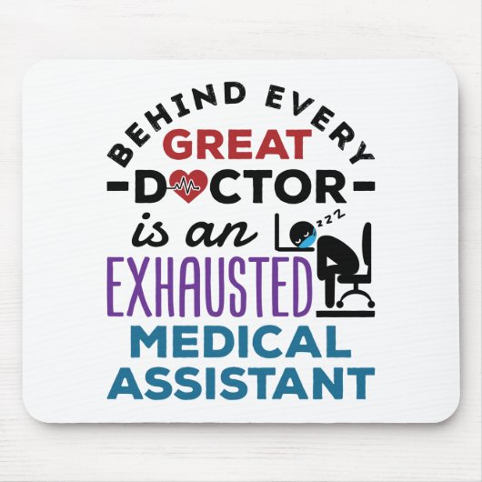 Medisch assistent geëxhausted Funny Appreciation Muismat (Voorkant)