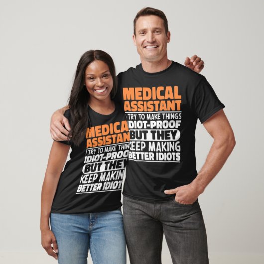 Medisch assistent Ik probeer dingen grappig te mak T-shirt (Unisex)
