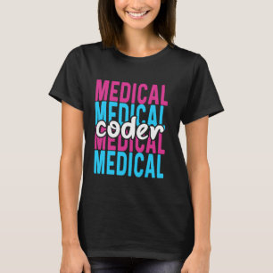 Medische codeerder Klinische codeerder T-shirt