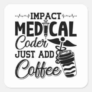 Medische codeerfunctie Voeg alleen Coffee Programm Vierkante Sticker