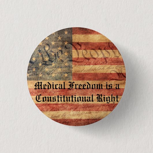 Medische vrijheid is een grondwettelijk recht ronde button 3,2 cm (Voorkant)