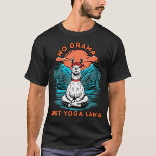 Meditatie Geen Drama Alleen Yoga Lama Namaste Yoga T-shirt