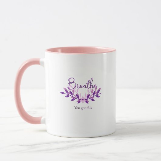 Meditation and Yoga Mug Breathe You Got This (Gauche)