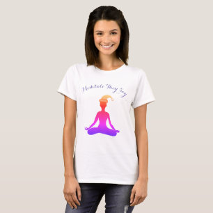 Mediteer ze zeggen kleurrijk positief Shirt