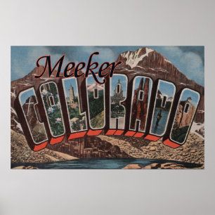 Meeker, Colorado - grote letterscènes Poster