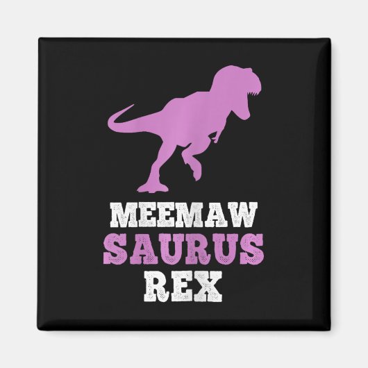 Meemaw-saurus Rex Dino Dinosaur Meemawsaurus Grapp Magneet (Voorkant)