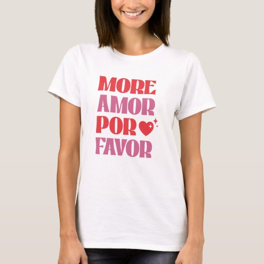 Meer Amor por gunst, grappige Valentijnsdag T-shirt (Voorkant)