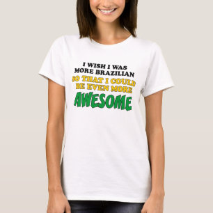 Meer Braziliaans Geweldige T-shirt