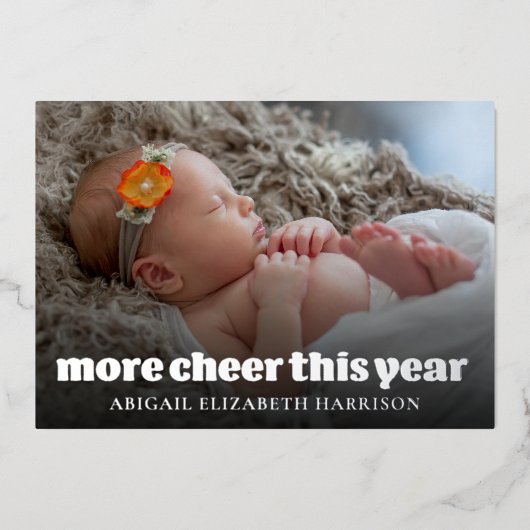 Meer Cheer dit jaar Nieuwe Baby Foto Zilver Folie Feestdagenkaart (Voorkant)