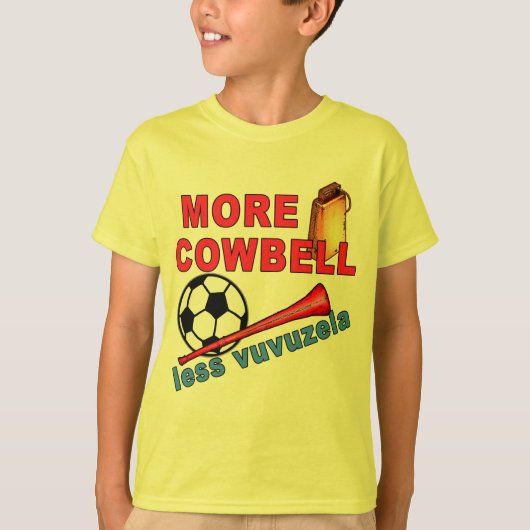 Meer Cowbell Less Vuvuzela-overhemden, Mokken T-shirt (Voorkant)