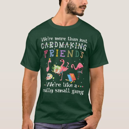 Meer dan alleen kaartmakende vriendenT-shirt vinta T-shirt (Voorkant)