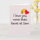 Meer dan Tacos Humor Valentijnsdag Kaart (Gele Bloem)