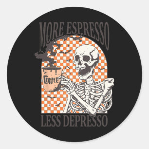 Meer Espresso Minder Depresso Koffie Drink Skelet Ronde Sticker