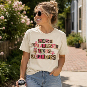 Meer Espresso, Minder Depresso Tri-Blend Shirt