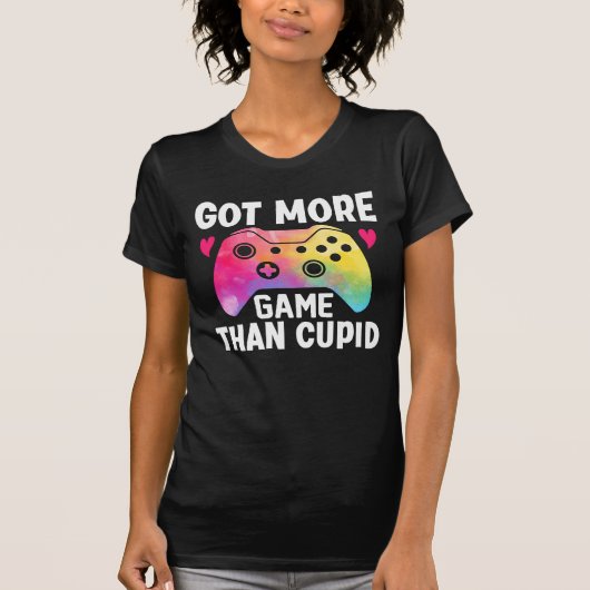 Meer game dan Cupid Valentijn Video Game T-shirt (Voorkant)
