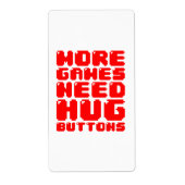 MEER GAMES HEBBEN HUG-BUTTONNEN NODIG ETIKET (Voorkant)
