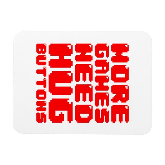MEER GAMES HEBBEN HUG-BUTTONNEN NODIG MAGNEET (Horizontaal)