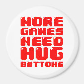 MEER GAMES HEBBEN HUG-BUTTONNEN NODIG MAGNEET (Voorkant)