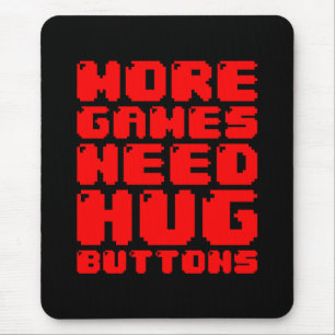 MEER GAMES HEBBEN HUG-BUTTONNEN NODIG MUISMAT