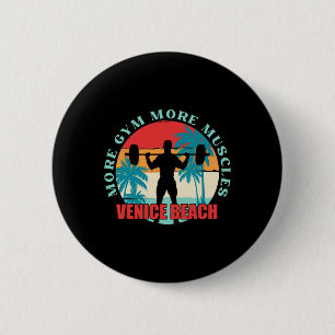 Meer Gym Meer Spieren Bodybuilding Venice Beach Me Ronde Button 5,7 Cm