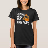 Meer kilo dan Pablo Funny Contractor Const T-shirt (Voorkant)