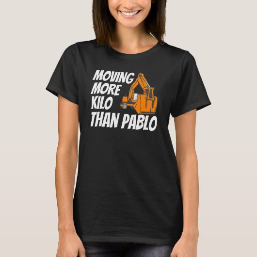 Meer kilo dan Pablo Funny Contractor Const T-shirt (Voorkant)