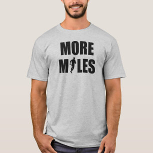 Meer kilometers lopen t-shirt