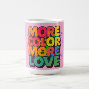 Meer Kleur Meer Liefde Speelse Typografie Ontwerp Koffiemok