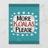 Meer koala's alstublieft Briefkaart (Voorkant)