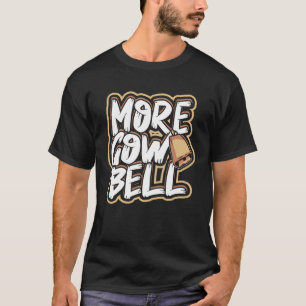 Meer koe bel Koeien vaarzen en kudde boerderijdier T-shirt