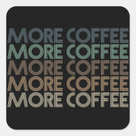 meer koffie vintage kleurrijke koffie liefhebber t vierkante sticker