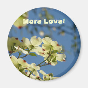 Meer liefde! magneten Witte Dogwood Bloemen cadeau