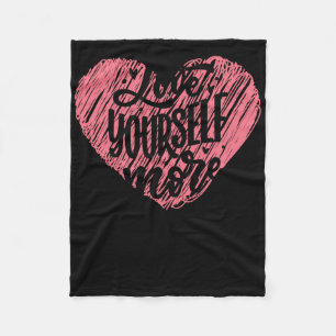 Meer liefde voor jezelf fleece deken